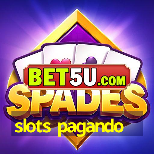 slots pagando